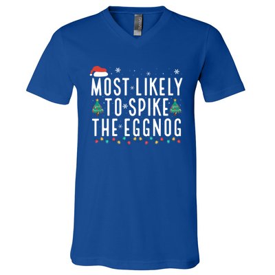 Most Likely To Spike The Eggnog Gift V-Neck T-Shirt