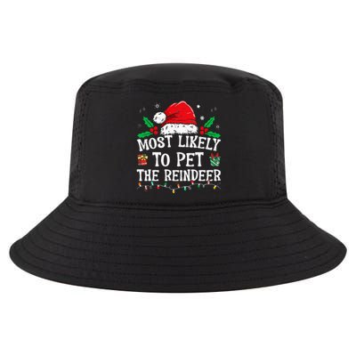 Most Likely To Pet The Reindeer Funny Christmas Cool Comfort Performance Bucket Hat