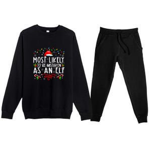 Most Likely To Be Mistaken As An Elf Funny Family Christmas Premium Crewneck Sweatsuit Set