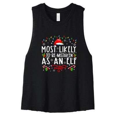 Most Likely To Be Mistaken As An Elf Funny Family Christmas Women's Racerback Cropped Tank