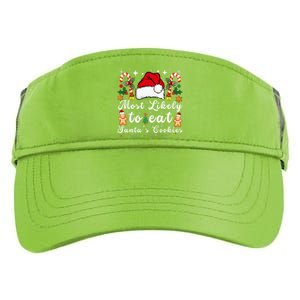 Most Likely To Eat Santa's Cookies Christmas Matching Family  Adult Drive Performance Visor