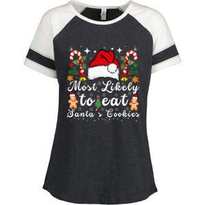 Most Likely To Eat Santa's Cookies Christmas Matching Family  Enza Ladies Jersey Colorblock Tee