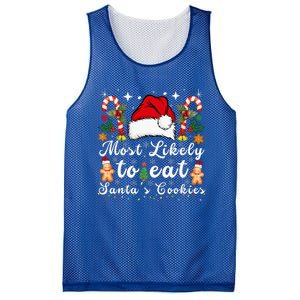 Most Likely To Eat Santa's Cookies Christmas Matching Family  Mesh Reversible Basketball Jersey Tank