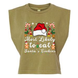 Most Likely To Eat Santa's Cookies Christmas Matching Family  Garment-Dyed Women's Muscle Tee