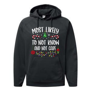 Most Likely To Not Know And Not Care Xmas Family Christmas Performance Fleece Hoodie