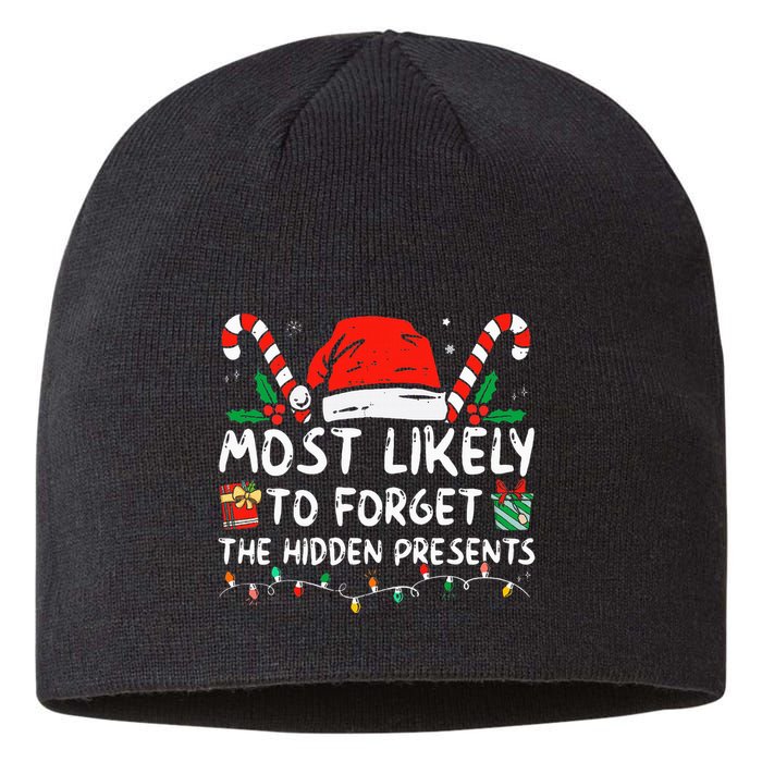 Most Likely To Forget The Hidden Presents Family Christmas Sustainable Beanie