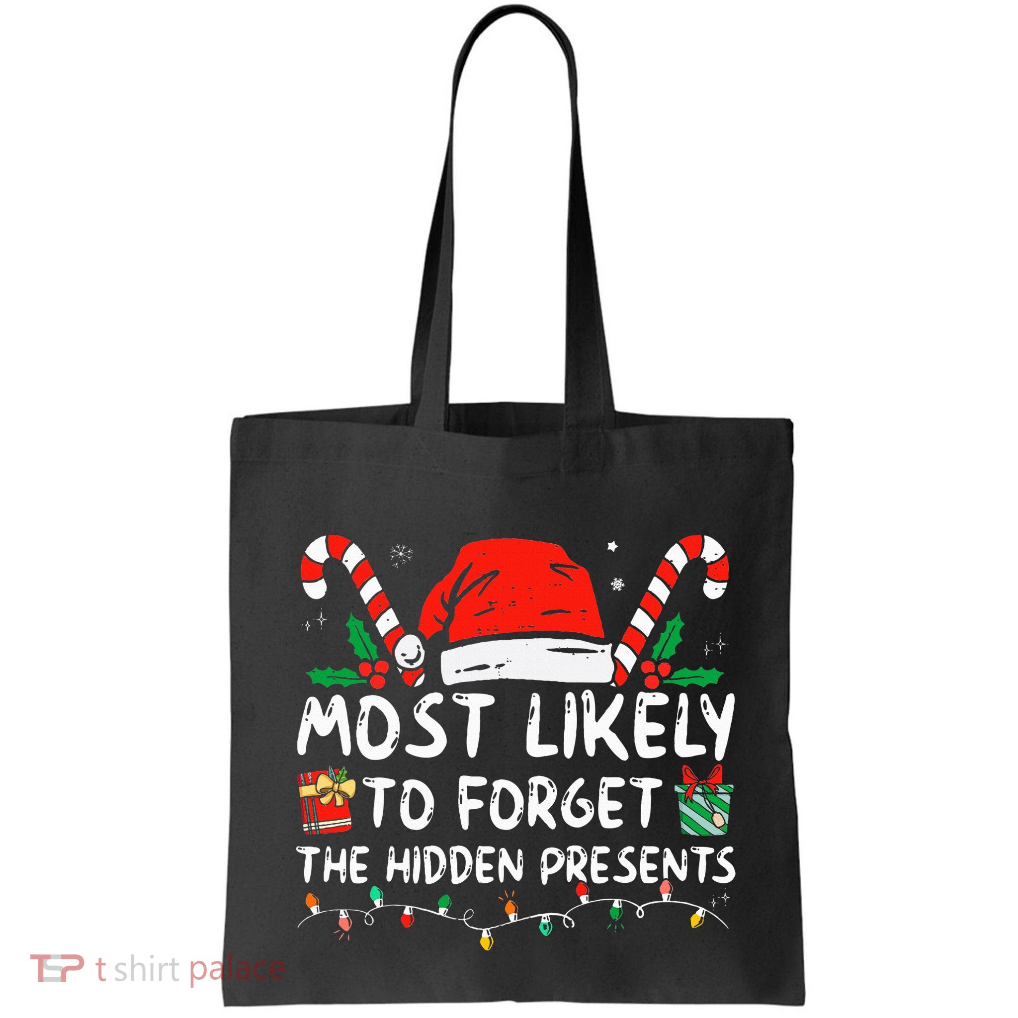 Most Likely To Forget The Hidden Presents Family Christmas Bag