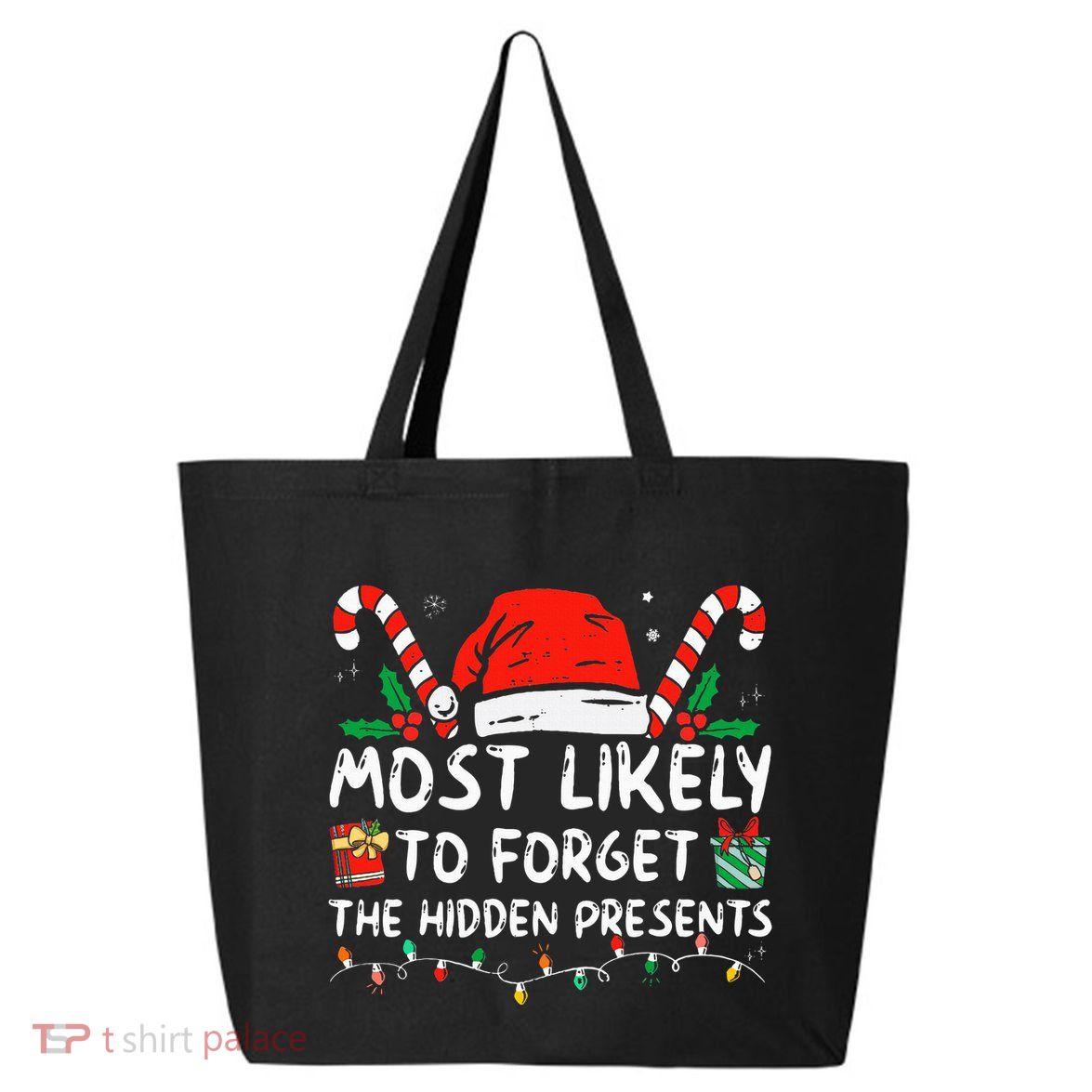 Most Likely To Forget The Hidden Presents Family Christmas 25L Jumbo Tote