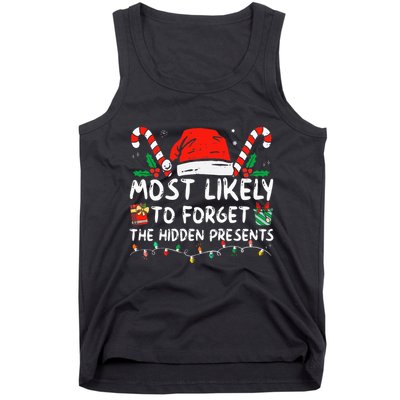 Most Likely To Forget The Hidden Presents Family Christmas Tank Top
