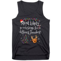 Most Likely To Ask Santa For A Different President Christmas Tank Top