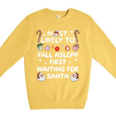 Most Likely To Christmas Matching Family Pajamas Most Likely Funny Gift Premium Crewneck Sweatshirt