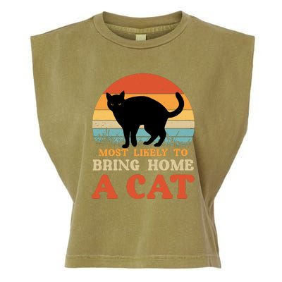 Most Likely To Bring Home A Cat Garment-Dyed Women's Muscle Tee