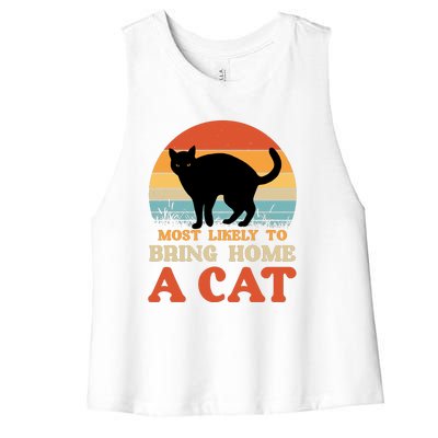 Most Likely To Bring Home A Cat Women's Racerback Cropped Tank