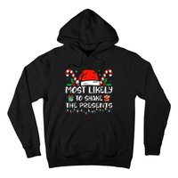 Most Likely To Shake The Presents Funny Family Christmas Hoodie