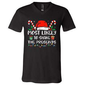 Most Likely To Shake The Presents Funny Family Christmas V-Neck T-Shirt