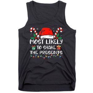 Most Likely To Shake The Presents Funny Family Christmas Tank Top