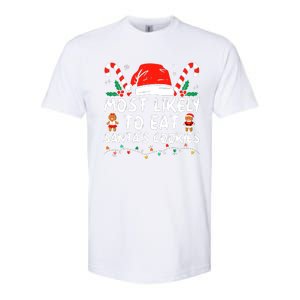 Most Likely To Eat Santas Cookies Family Christmas Holiday Softstyle CVC T-Shirt