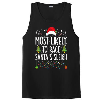 Most Likely To Race Santa's Sleigh Family Christmas Pajamas PosiCharge Competitor Tank