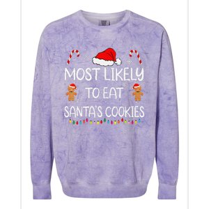 Most Likely To Eat Santas Cookies Family Christmas Matching Colorblast Crewneck Sweatshirt