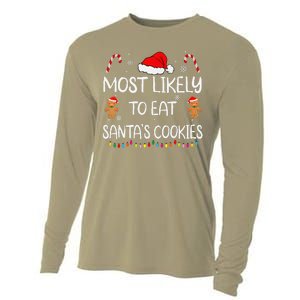 Most Likely To Eat Santas Cookies Family Christmas Matching Cooling Performance Long Sleeve Crew