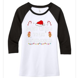 Most Likely To Eat Santas Cookies Family Christmas Matching Women's Tri-Blend 3/4-Sleeve Raglan Shirt