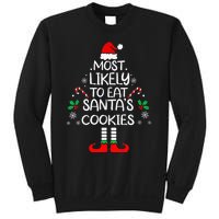 Most Likely To Eat Santas Cookies Christmas Family Matching Sweatshirt