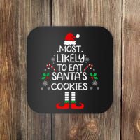 Most Likely To Eat Santas Cookies Christmas Family Matching Coaster