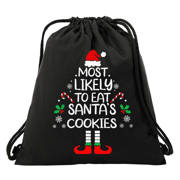 Most Likely To Eat Santas Cookies Christmas Family Matching Drawstring Bag