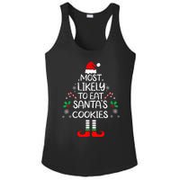 Most Likely To Eat Santas Cookies Christmas Family Matching Ladies PosiCharge Competitor Racerback Tank