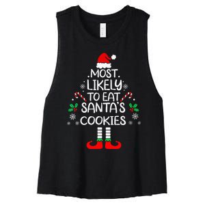 Most Likely To Eat Santas Cookies Christmas Family Matching Women's Racerback Cropped Tank