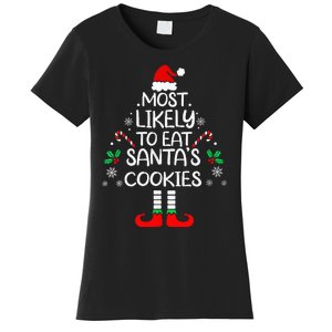 Most Likely To Eat Santas Cookies Christmas Family Matching Women's T-Shirt