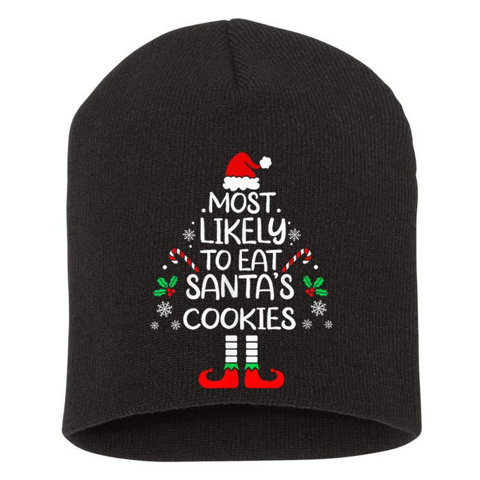 Most Likely To Eat Santas Cookies Christmas Family Matching Short Acrylic Beanie