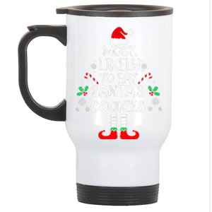 Most Likely To Eat Santas Cookies Christmas Family Matching Stainless Steel Travel Mug