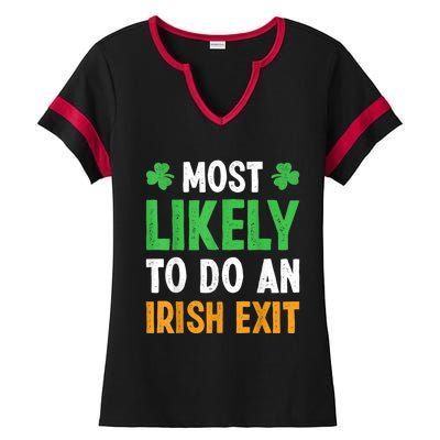 Most Likely To Do An Irish Exit Funny St Patrick Ladies Halftime Notch Neck Tee