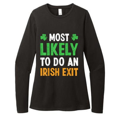 Most Likely To Do An Irish Exit Funny St Patrick Womens CVC Long Sleeve Shirt