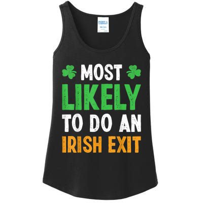 Most Likely To Do An Irish Exit Funny St Patrick Ladies Essential Tank