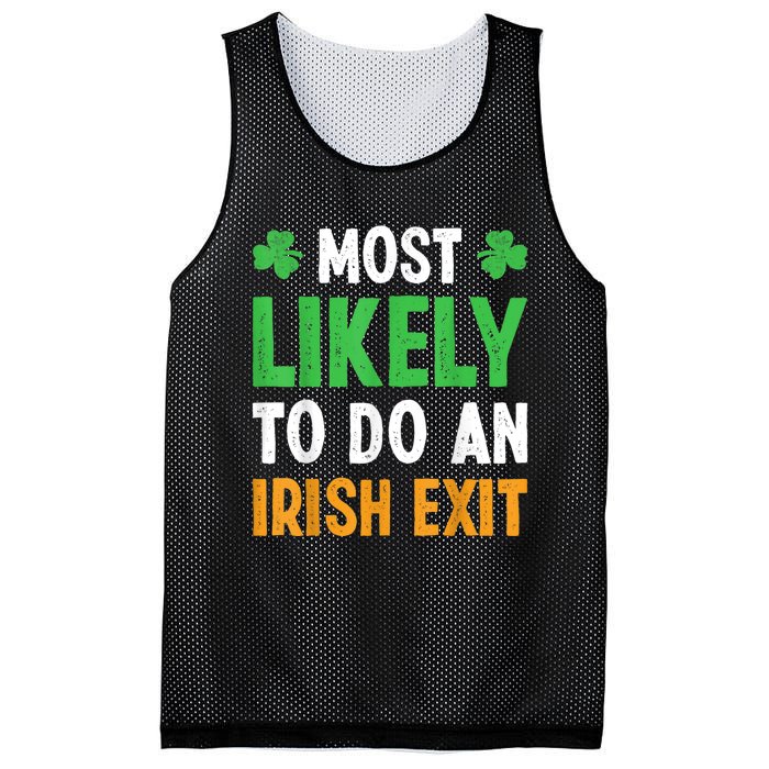 Most Likely To Do An Irish Exit Funny St Patrick Mesh Reversible Basketball Jersey Tank