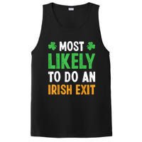 Most Likely To Do An Irish Exit Funny St Patrick PosiCharge Competitor Tank