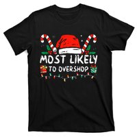 Most Likely To Overshop Shopping Family Crew Christmas T-Shirt