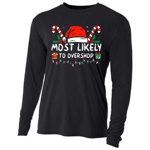 Most Likely To Overshop Shopping Family Crew Christmas Cooling Performance Long Sleeve Crew