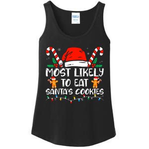 Most Likely To Eat SantaS Cookies Funny Family Christmas Ladies Essential Tank