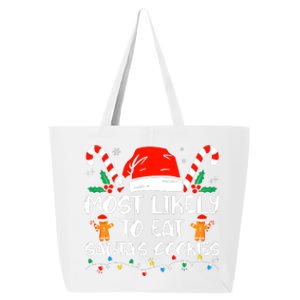 Most Likely To Eat SantaS Cookies Funny Family Christmas 25L Jumbo Tote