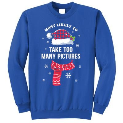 Most Likely To Take Too Y Pictures Matching Family Xmas Gift Sweatshirt