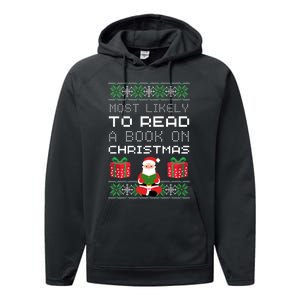 Most Likely To Read A Book On Christmas Performance Fleece Hoodie