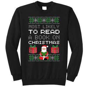 Most Likely To Read A Book On Christmas Sweatshirt