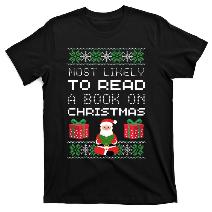 Most Likely To Read A Book On Christmas T-Shirt