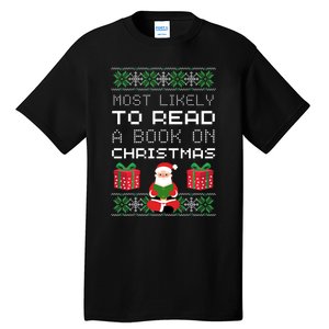 Most Likely To Read A Book On Christmas Tall T-Shirt