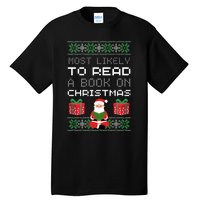 Most Likely To Read A Book On Christmas Tall T-Shirt