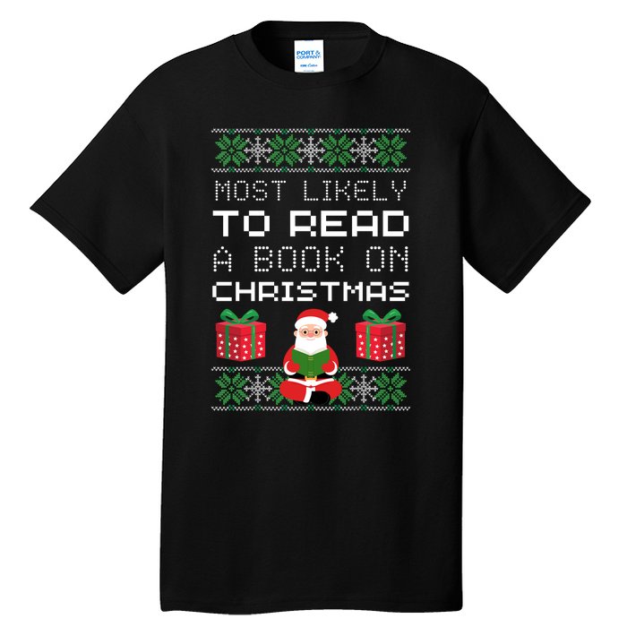 Most Likely To Read A Book On Christmas Tall T-Shirt