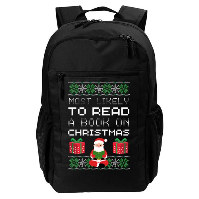 Most Likely To Read A Book On Christmas Daily Commute Backpack